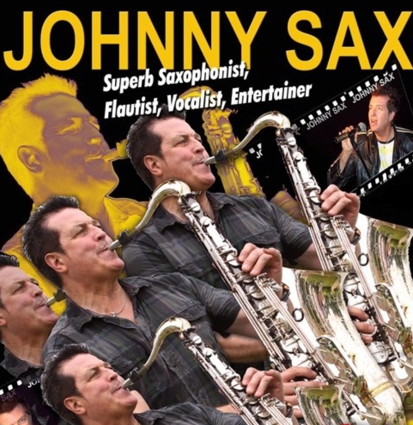 Johnny Sax vocals sax pop rock & soul A & B Entertainment Plus