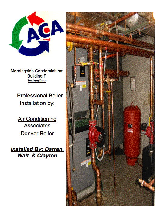 Air Conditioning Associates Denver Boiler has been dedicated to