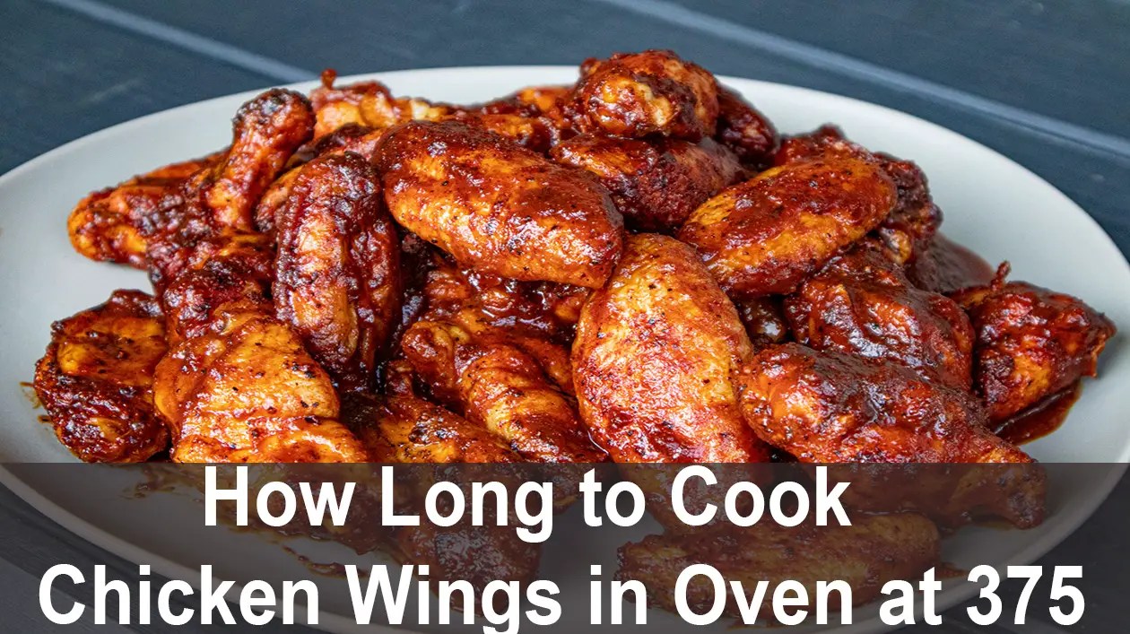 How Long to Cook Chicken Wings in Oven at 375? Acadia House Provisions