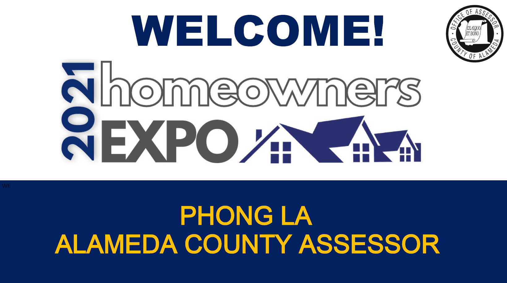 Homeowners Expo 2021 Alameda County Assessor