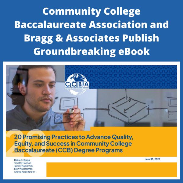 Community College Baccalaureate Association and Bragg & Associates