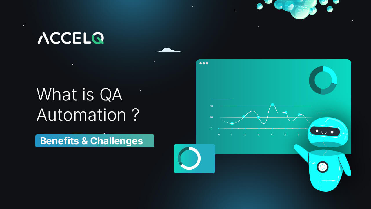 An endtoend guide to QA (Quality Assurance) test automation.