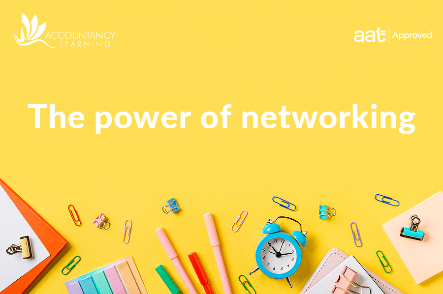 The power of networking for accounting students Accountancy Learning(09)