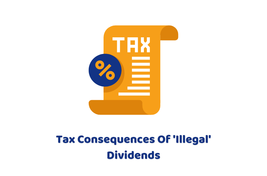 Tax Consequences Of 'Illegal' Dividends Accounting Firms