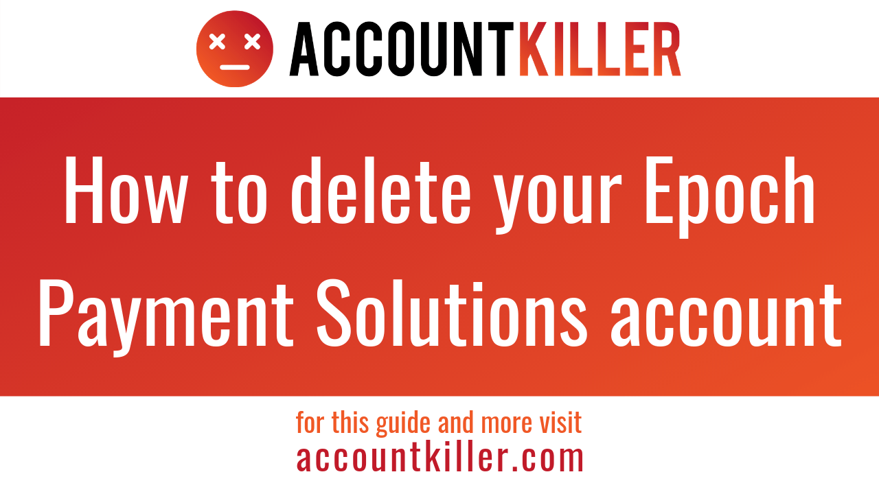 5 Simple Ways to Cancel Your Epoch Payments [2022.