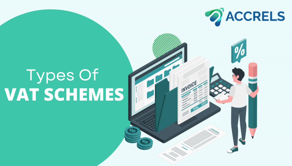 Types Of VAT Schemes For The Business Explained Accrels