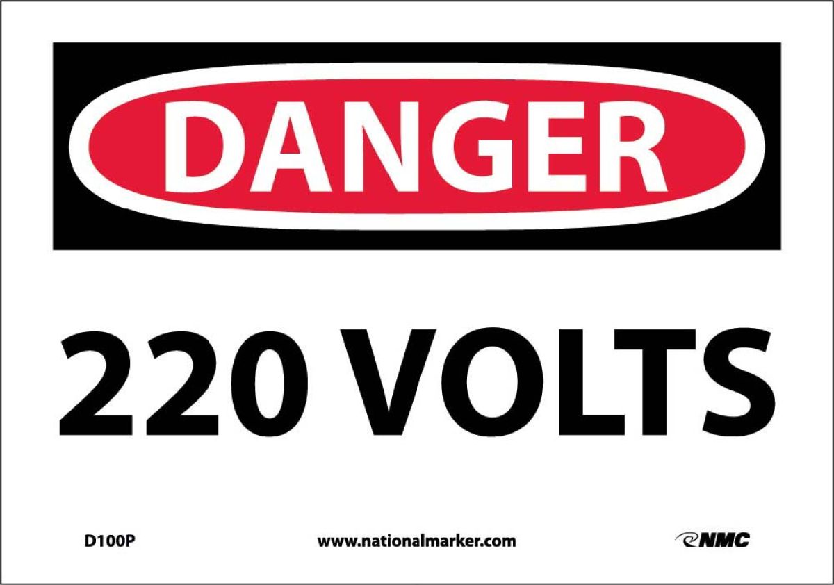 DANGER 220 VOLTS SIGN (D100R)