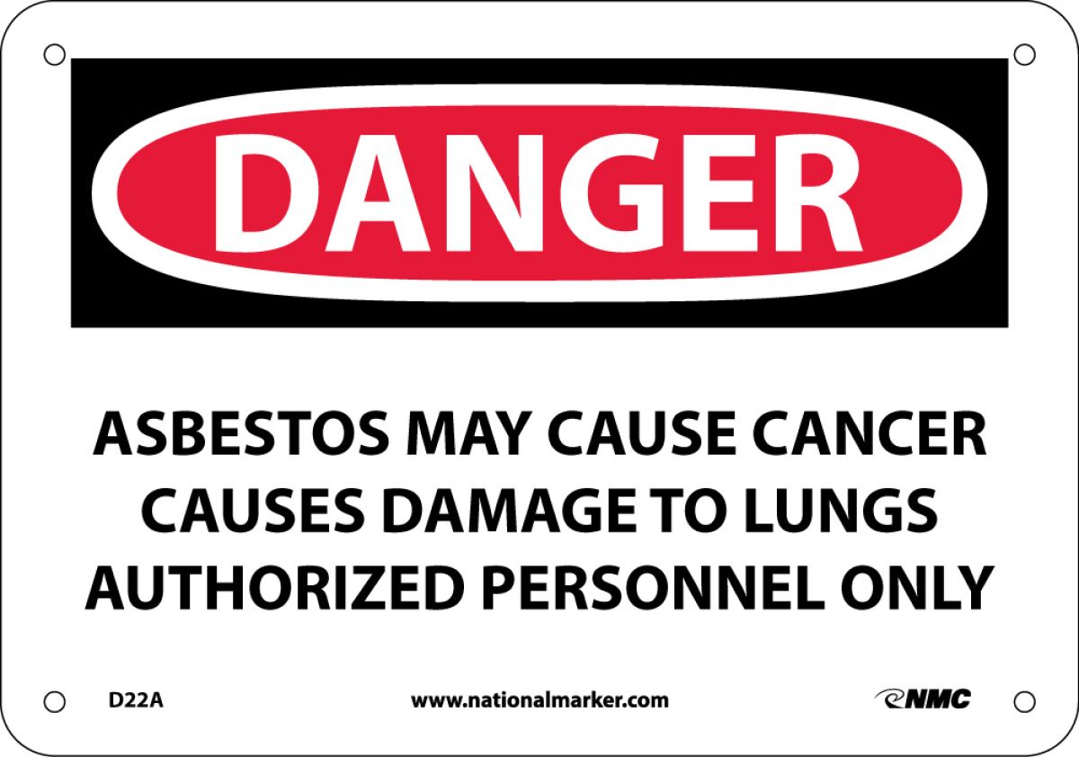 DANGER ASBESTOS MAY CAUSE CANCER SIGN (D22PD)