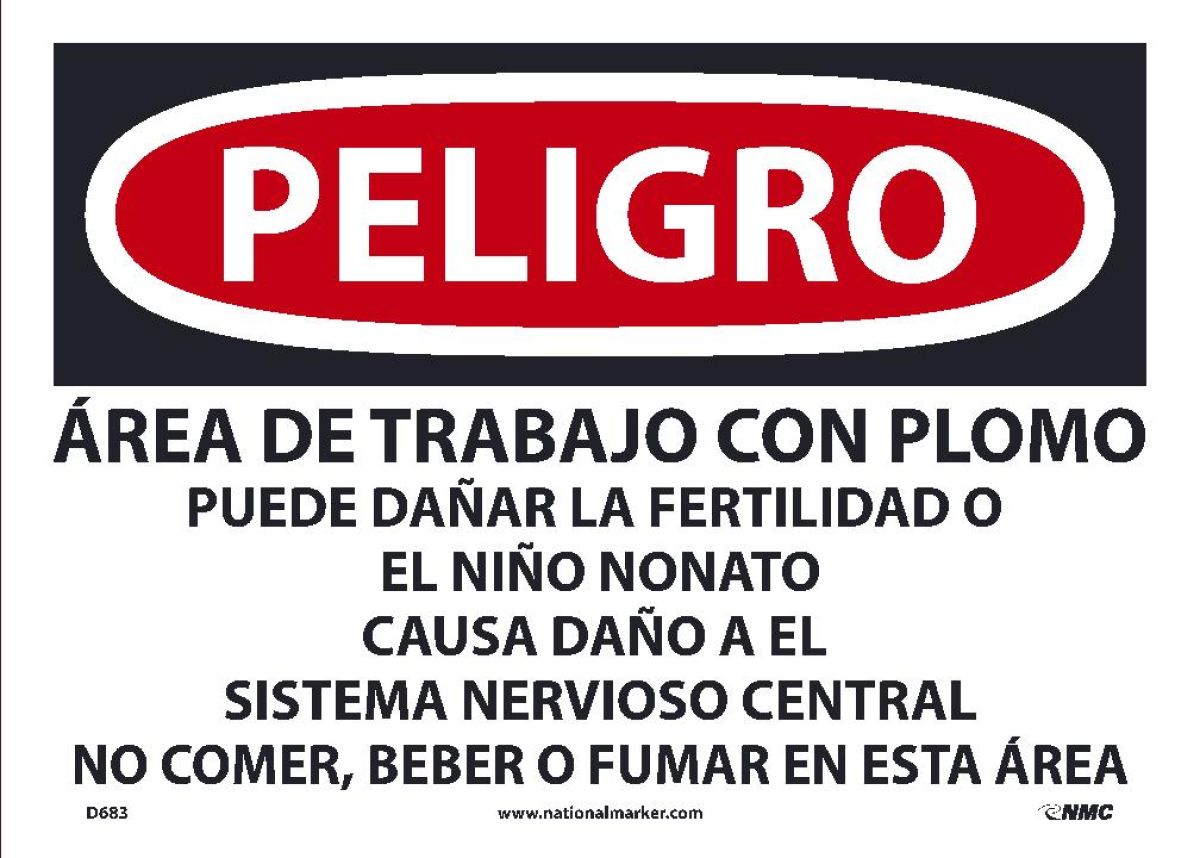 DANGER LEAD WORK AREA SIGN, SPANISH OSHA (D683)