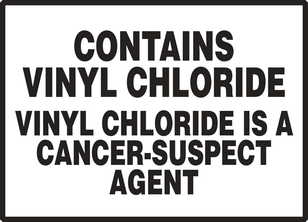 Contains Vinyl Chloride Safety Label LCAW533