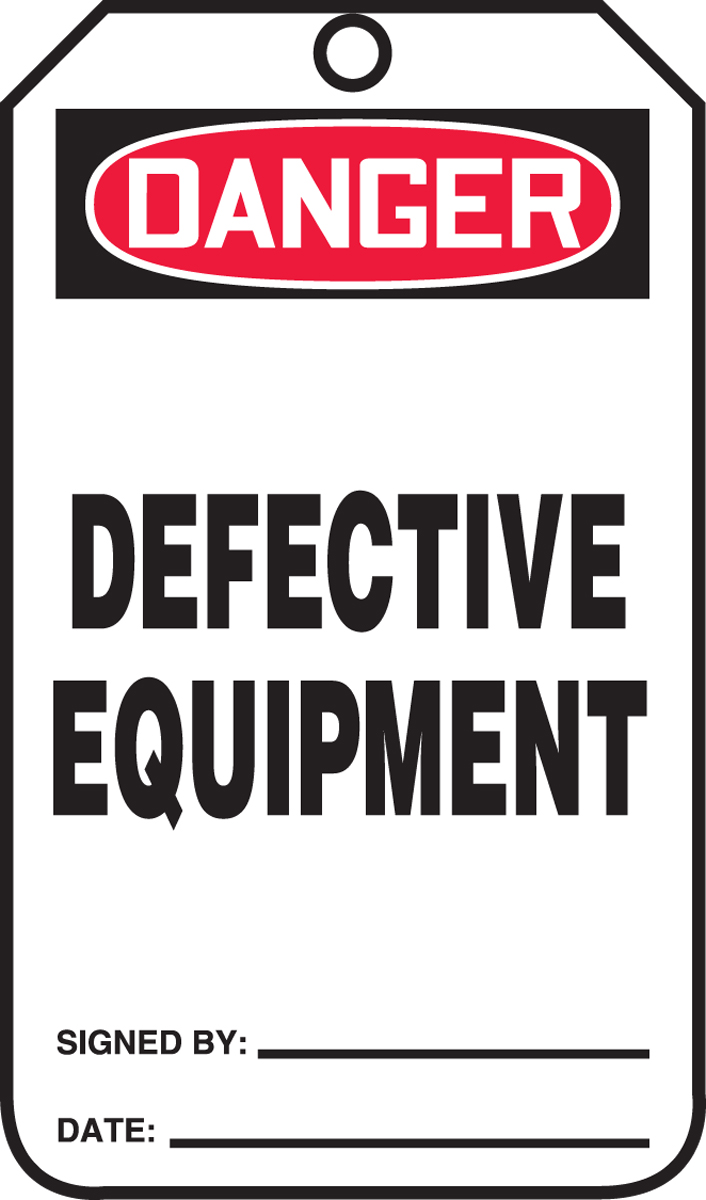 Defective Equipment OSHA Danger Safety Tag MDT272