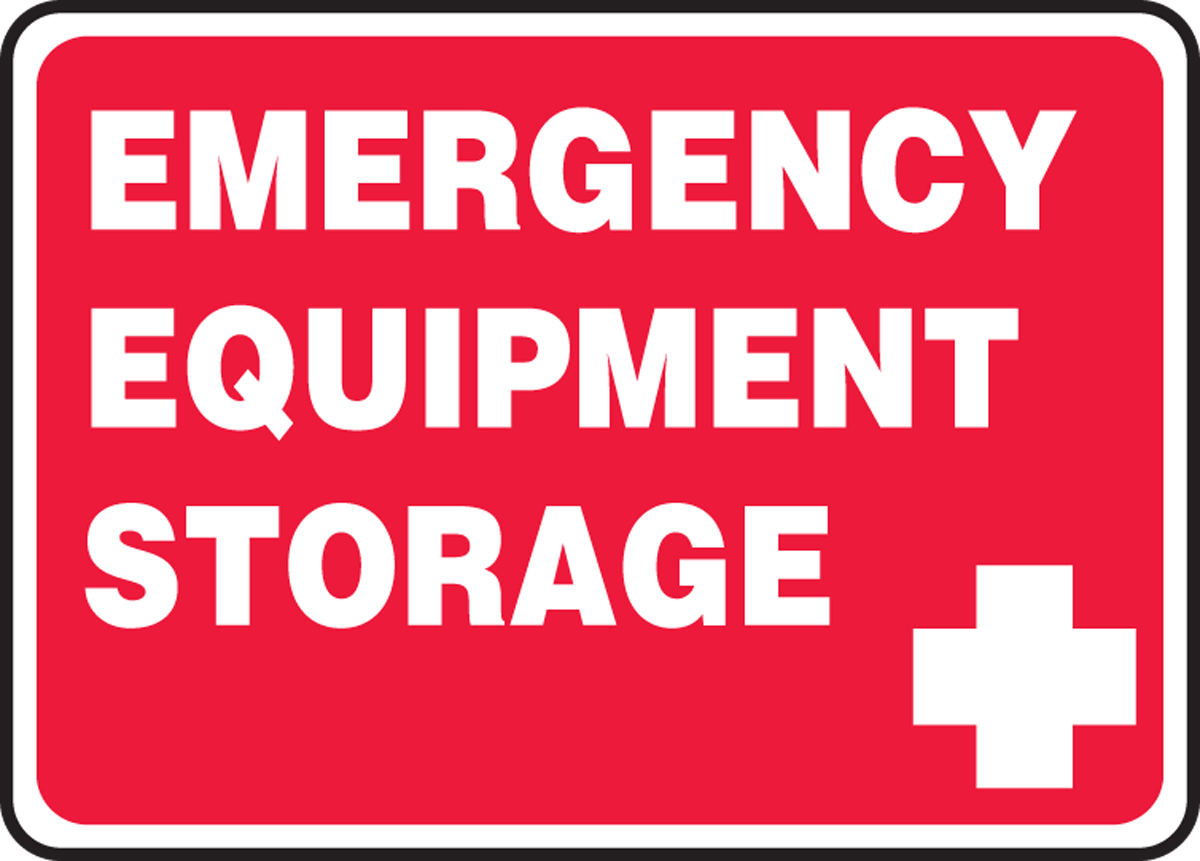Emergency Equipment Storage Safety Sign MFSD967