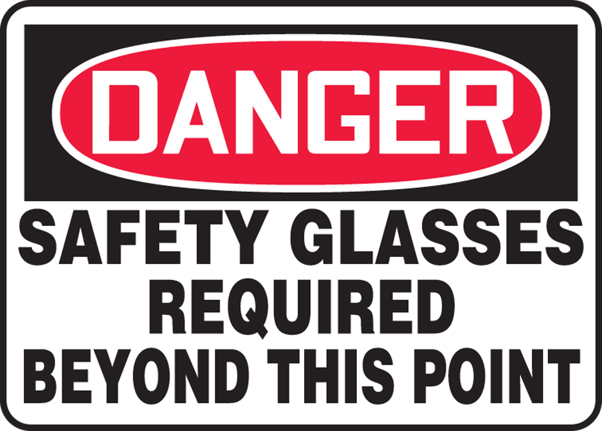 Safety Glasses Required Beyond This Point OSHA Danger Safety Sign MPPE014