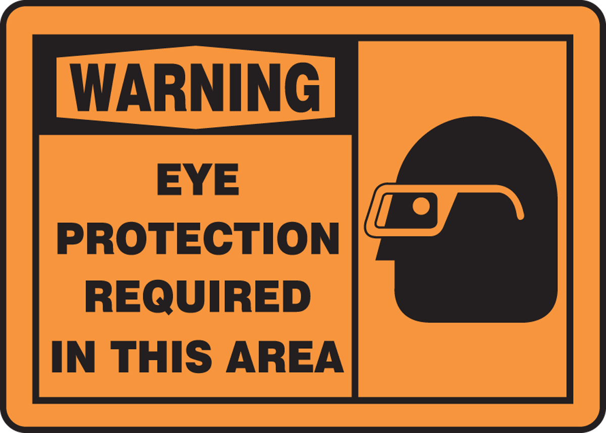 Eye Protection Required In This Area OSHA Warning Safety Sign MPPE319