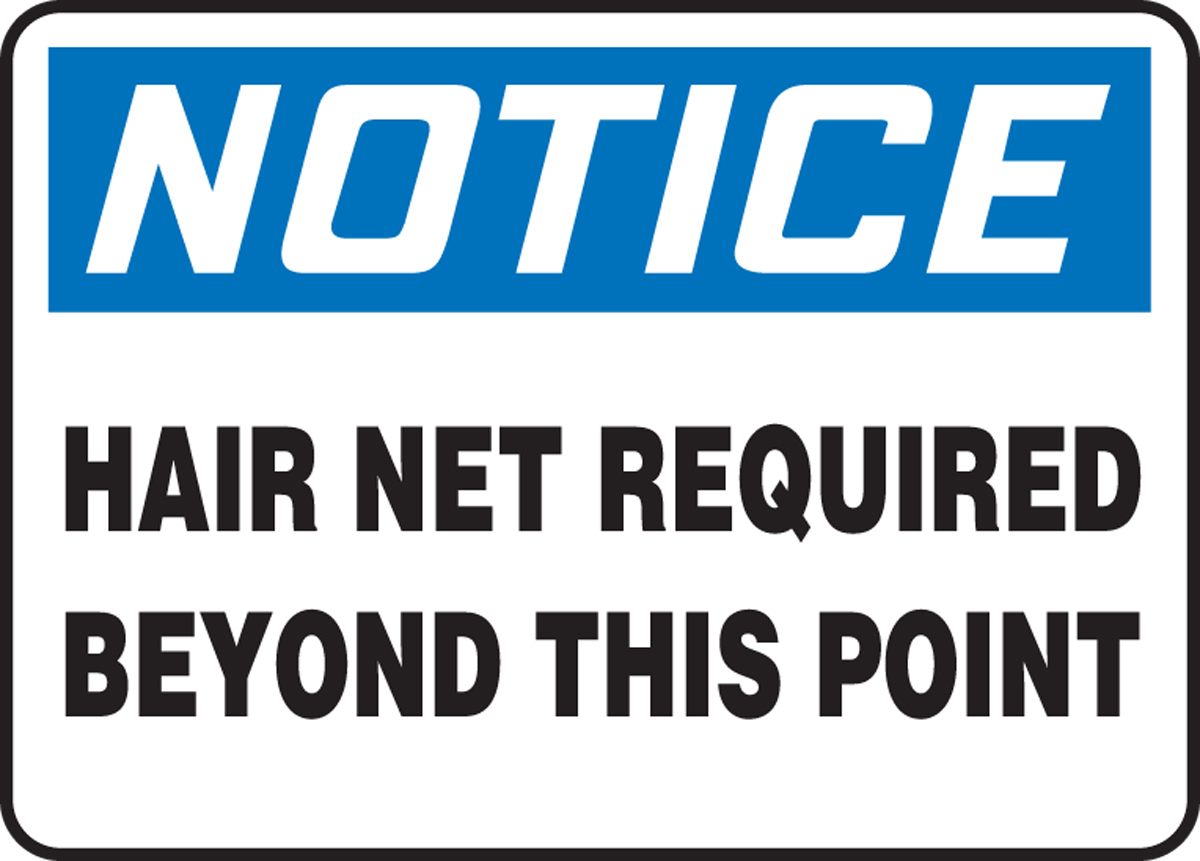 Hair Net Required Beyond This Point OSHA Notice Safety Signs MPPE888