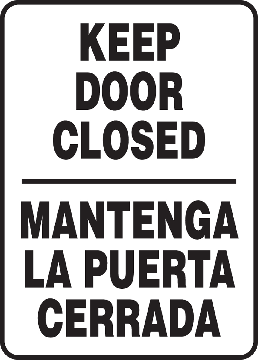 Keep Doors Closed In Spanish at Benjamin Becker blog