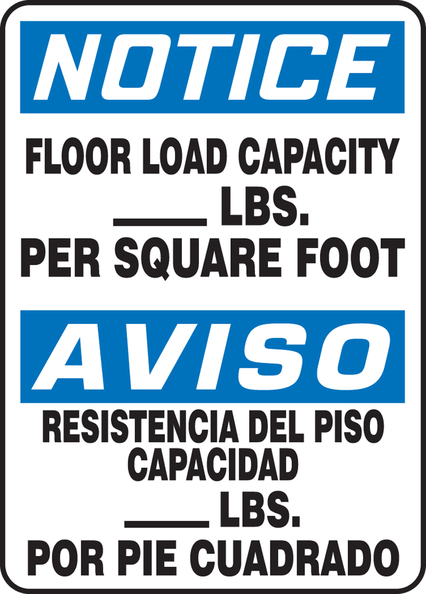 Floor Load Capacity Per Square Foot Bilingual OSHA Notice Safety Sign