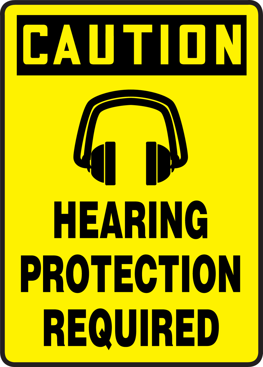 Hearing Protection Required OSHA Caution Safety Sign MTDX663