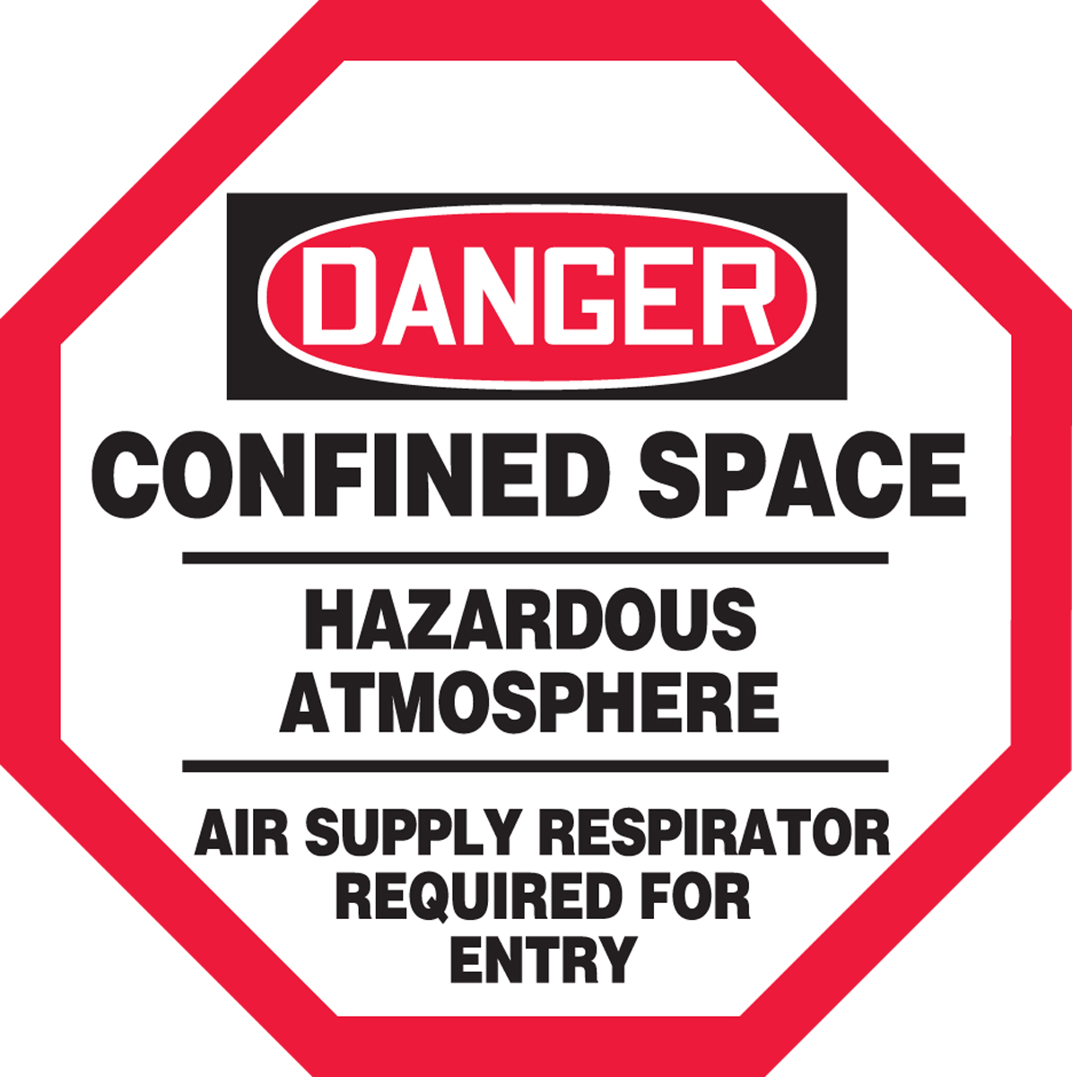 Confined Space Hazardous Atmosphere OSHA Danger Manhole Warning Barrier™