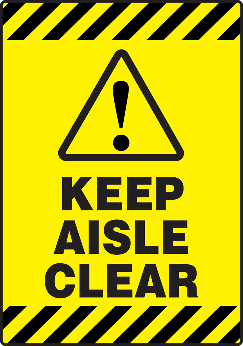SlipGard™ Safety Sign Keep Aisle Clear (PSR670)