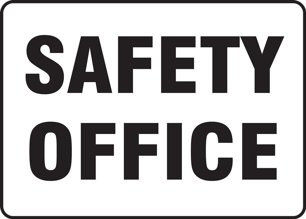 Contractor Preferred Safety Sign Safety Office ()