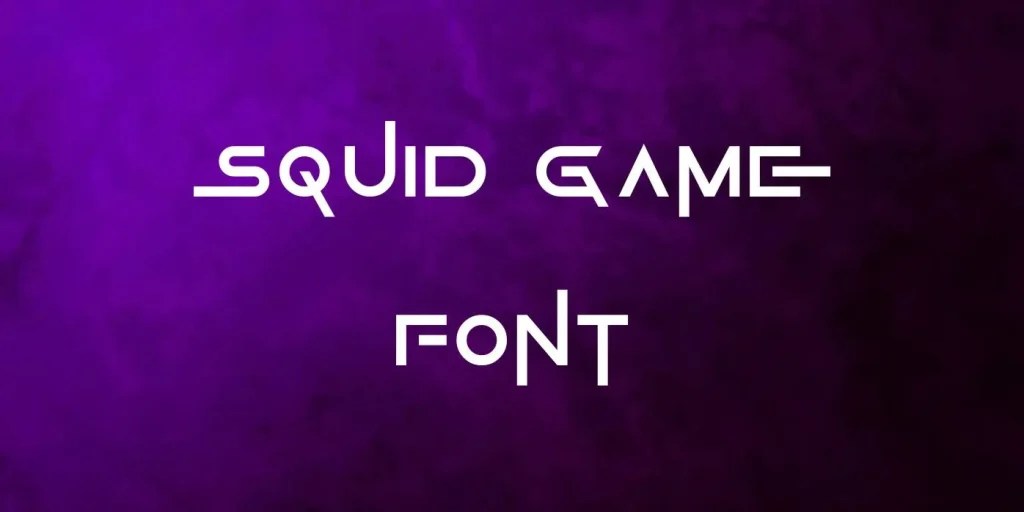 Squid Game Font Free Download