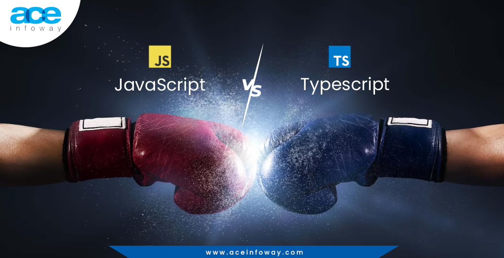 TypeScript vs JavaScript Which Is Worthier? (Simplified Guide)