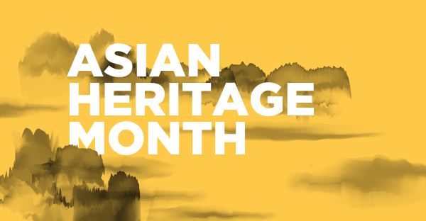 Asian Heritage Month 2018 CAPE