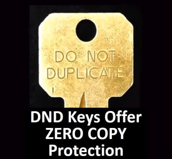 Do Not Duplicate Keys (DND) Offer No Copy Protection