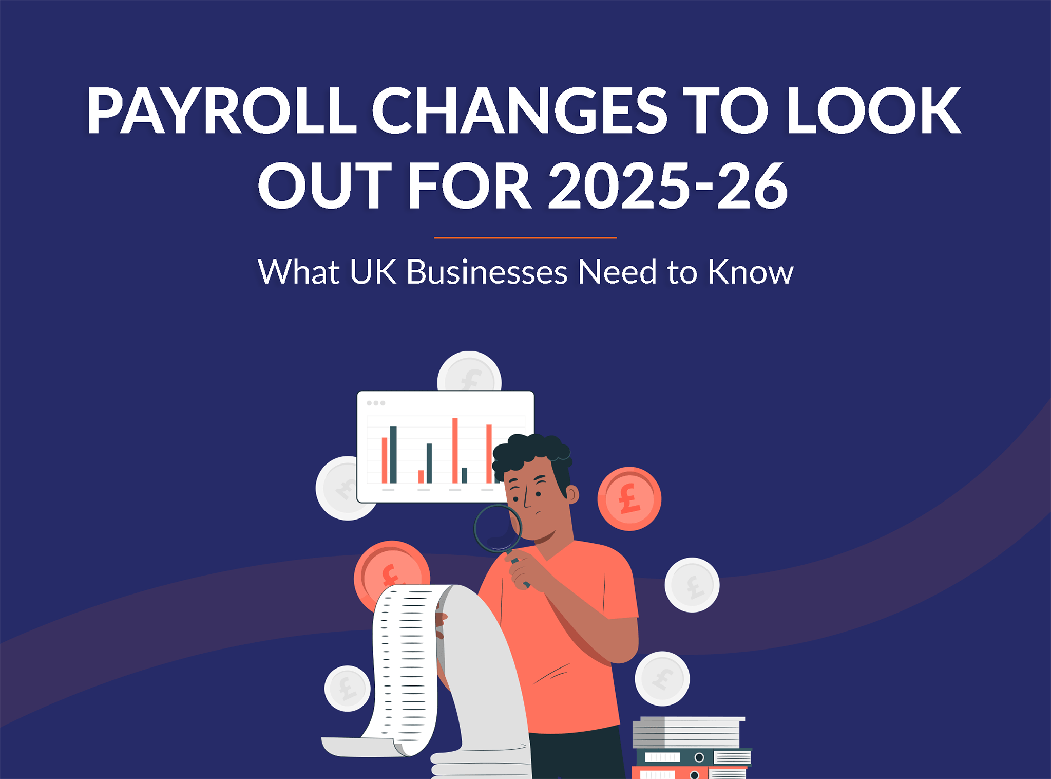 Key Payroll Changes for UK Businesses in 2025/26 What You Need to Know(05)