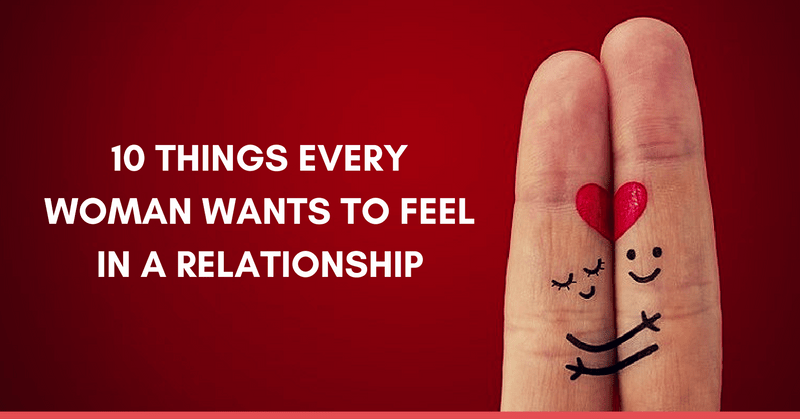 What Do Women Want in a Relationship and How to Give It To Them