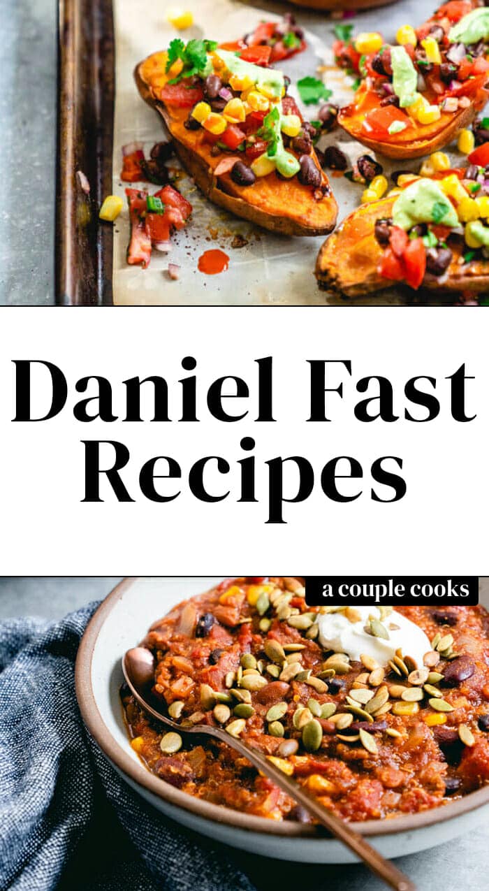 Daniel Fast Guide & Recipes (+ Meal Plan Download!) A Couple Cooks