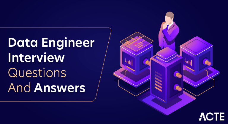 KNOW Top 35+ Data Engineer Interview Questions [ ANSWERED ]