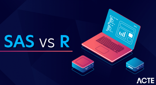 SAS Vs R Difference You Should Know ACTE