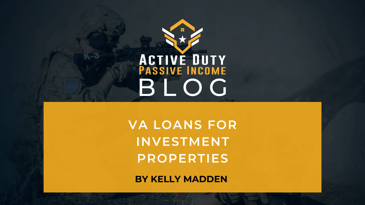 How to Get VA Loans for Investment Properties? ADPI