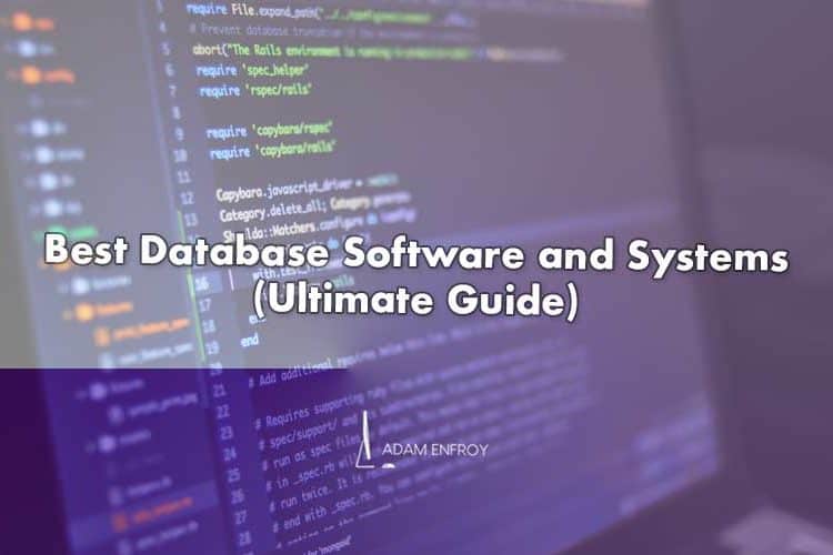 12 Best Database Software and Systems of 2021 (Ultimate Guide)