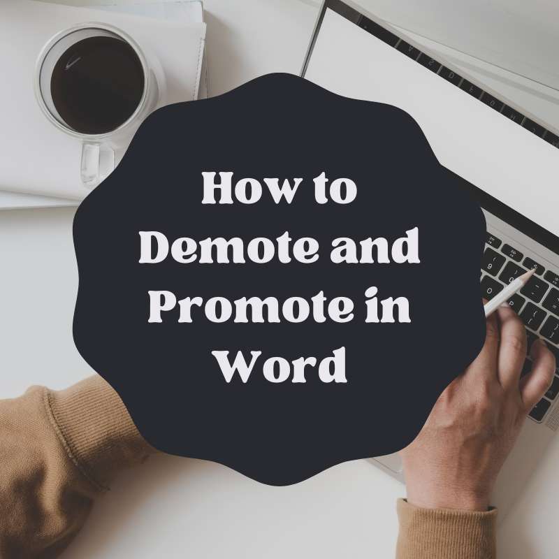 Top 32+ Images how to promote and demote in word Excellent