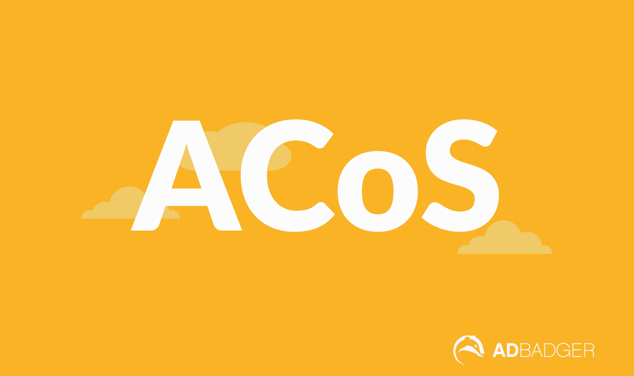 Amazon ACoS How To Find The Perfect ACoS Ad Badger
