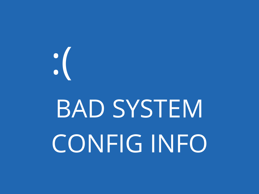 How to Fix BAD SYSTEM CONFIG INFO (BSoD Error) in Windows 10