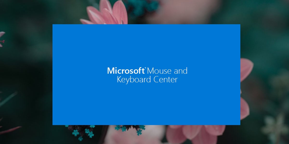 How to install the Microsoft Mouse and Keyboard Center
