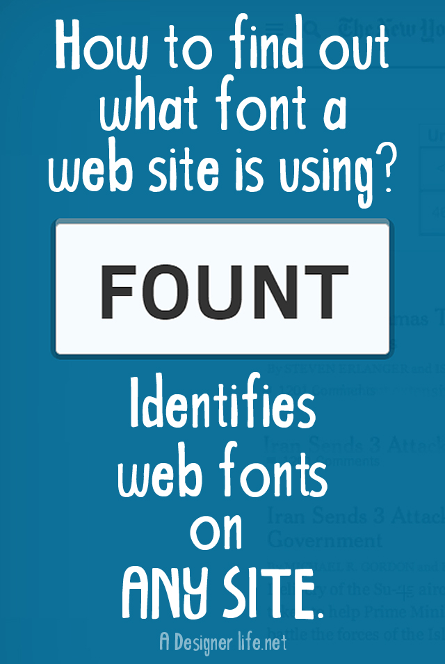 How to find out what font a website is using Design Intuition