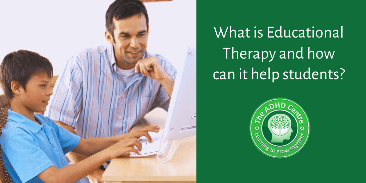 What is Educational Therapy? The ADHD Centre