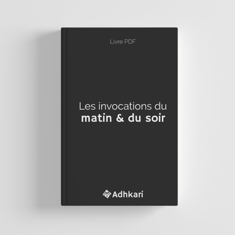 Télécharger les Invocations du Matin et du Soir (PDF)
