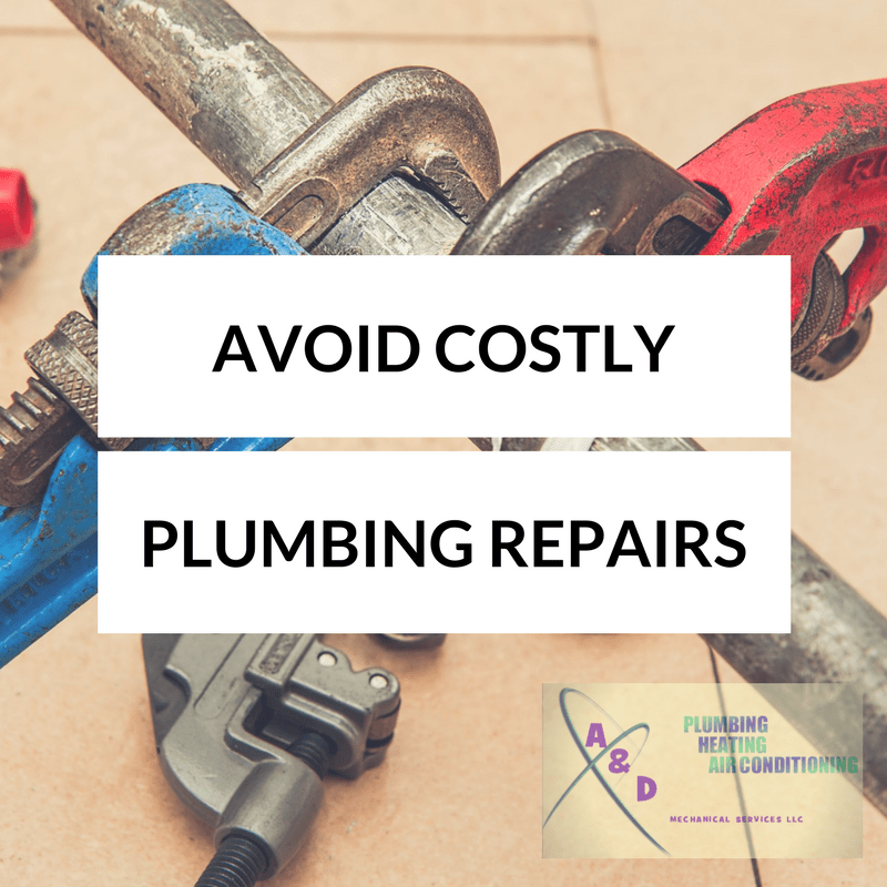 Keep Your Plumbing In TipTop Shape A&D Mechanical