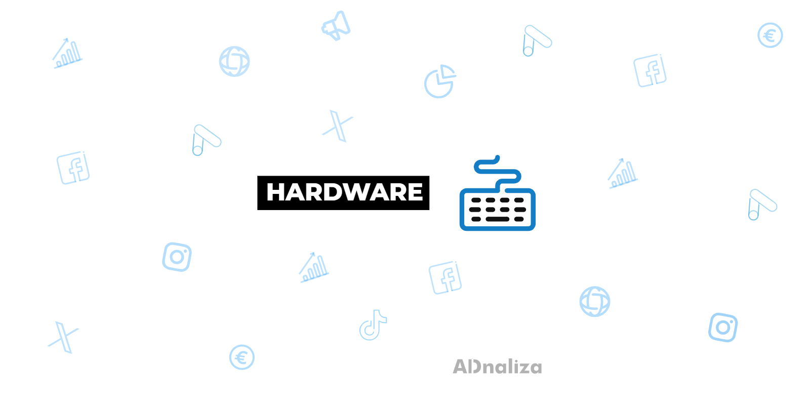 Qué es Hardware Definición y significado