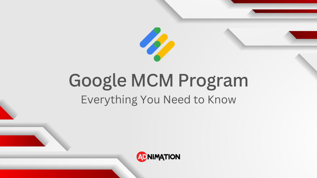 Google MCM Program Everything You Need to Know