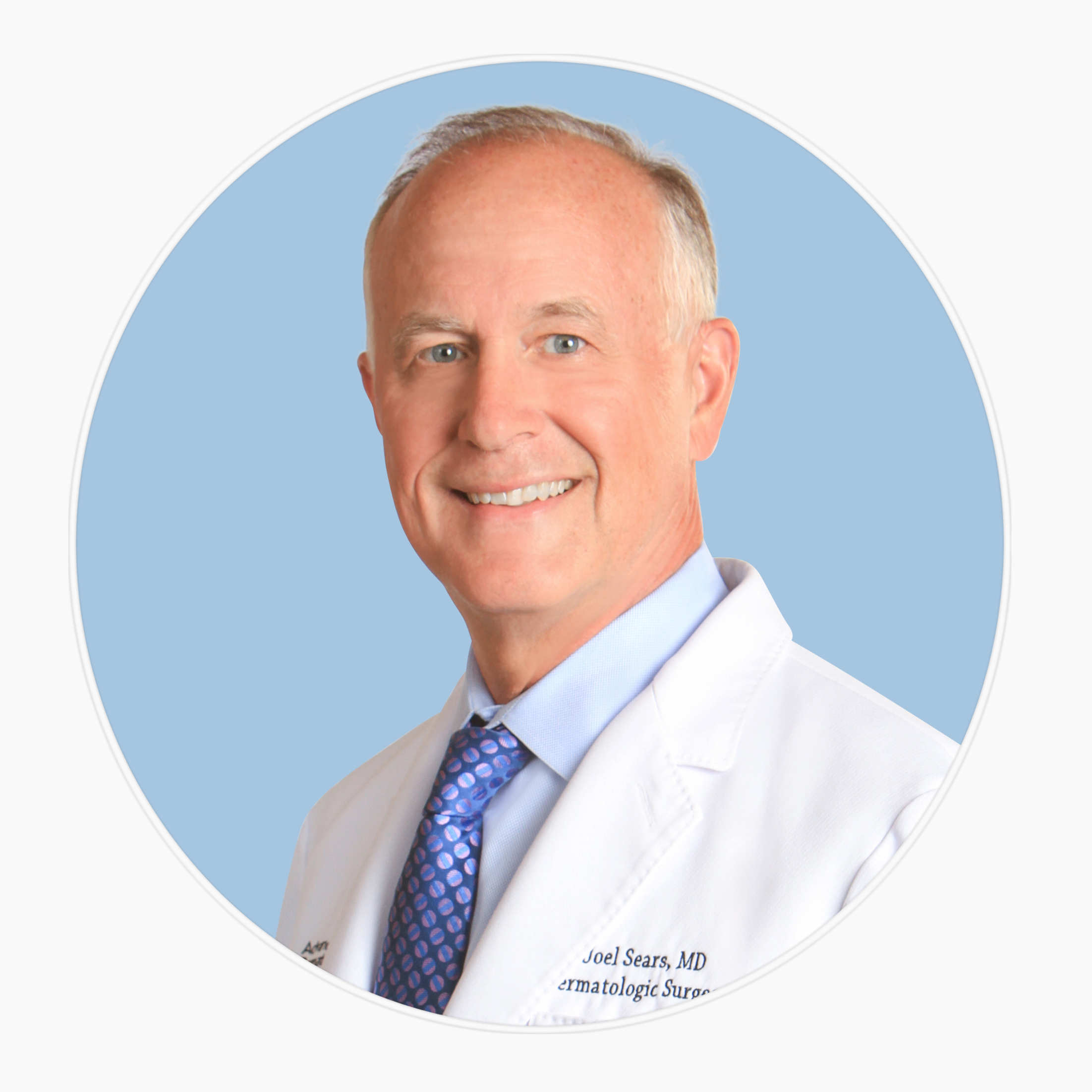Joel Sears, M.D., FAAD Advanced Dermatology and Skin Surgery