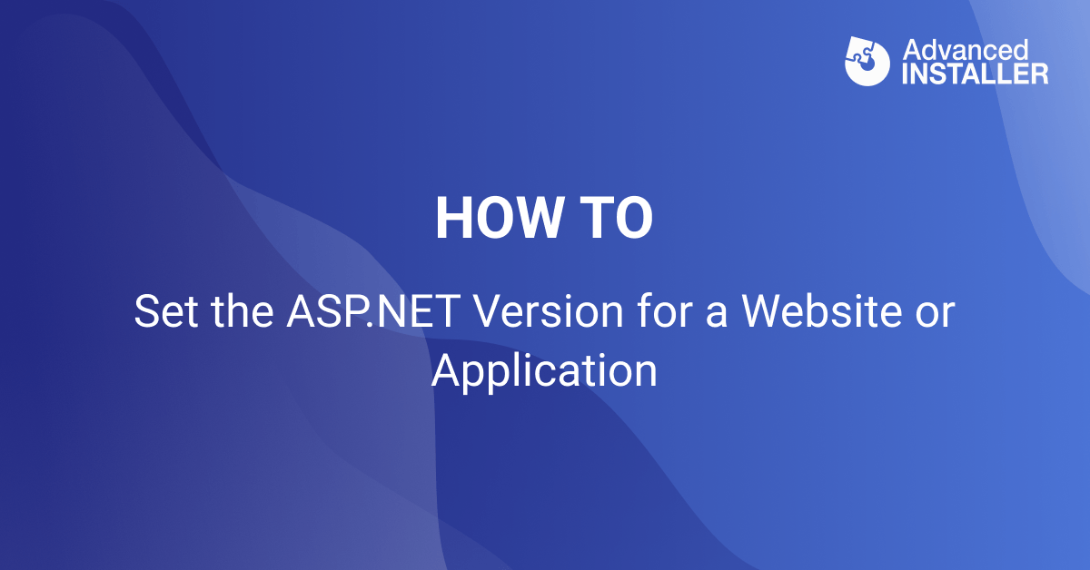 How to set the Version for a site or Application