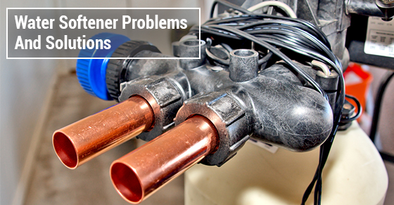 How To Check If Your Water Softener Is Working Advanced Plumbing