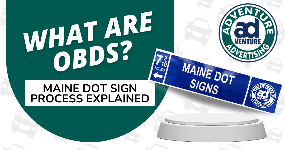 Maine DOT Directional Signs OBDS Signs Explained